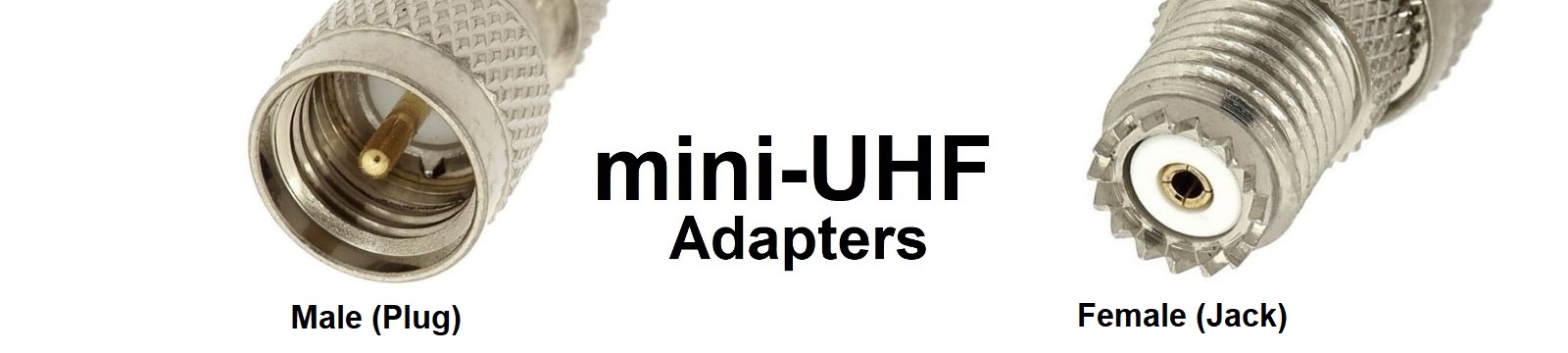 mini-UHF Adapters Category Banner - Max-Gain Systems, Inc.