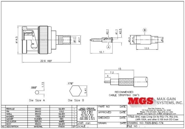 BNC male Crimp On for RG-174, RG-316, LMR-100A, and other 0.100 Inch OD Coax 7005-BNC-174 Drawing - Max-Gain Systems, Inc.