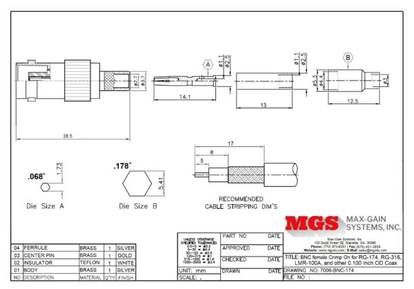 BNC female Crimp On for RG-174, RG-316, LMR-100A, and other 0.100 Inch OD Coax 7006-BNC-174 Drawing - Max-Gain Systems Inc
