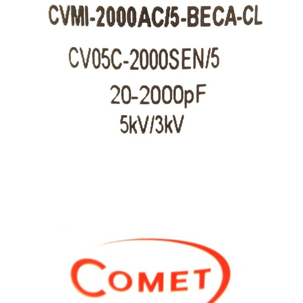 Comet CV05C-2000SEN5 or CVMI-2000AC5-BECA-CL Label - Max-Gain Systems Inc