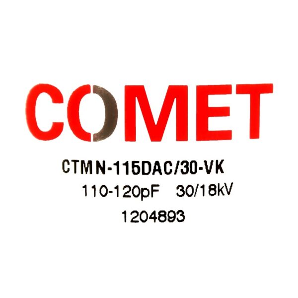 Comet CTMN-115DAC30-VK NEW Label - Max-Gain Systems Inc